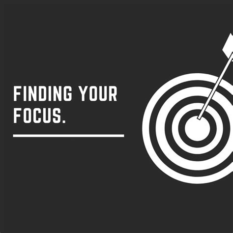 Find your focus .
